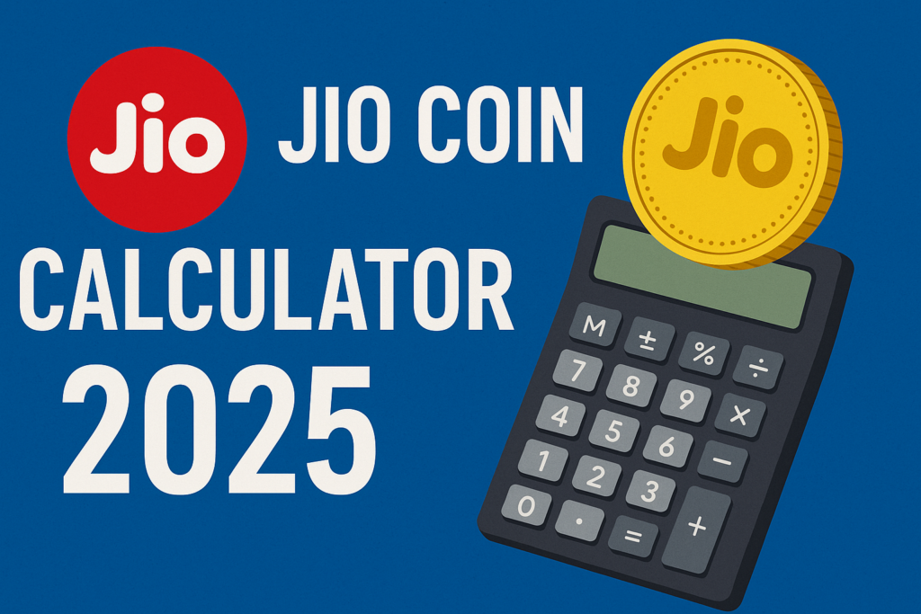 Jio Coin Calculator 2025